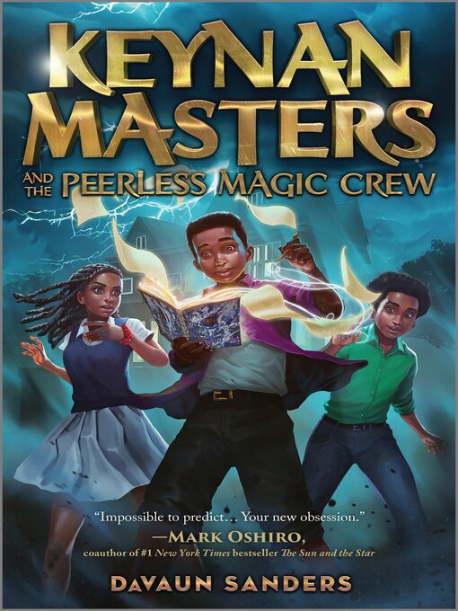 Title details for Keynan Masters and the Peerless Magic Crew by DaVaun Sanders - Available